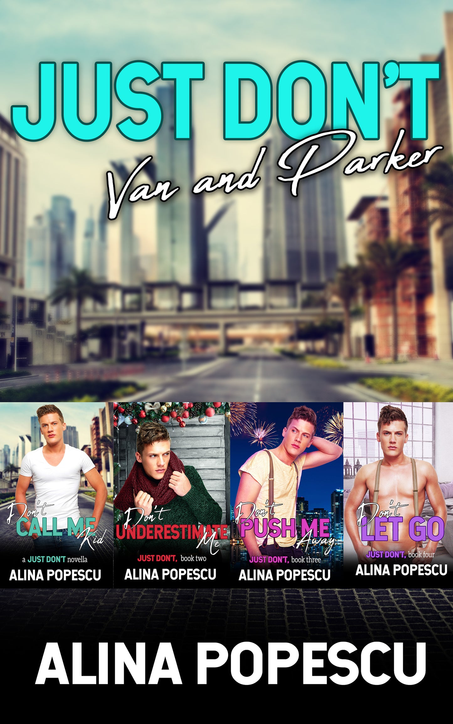 Just Don't: Van and Parker (Just Don't Series Box Set, Books 1-4)