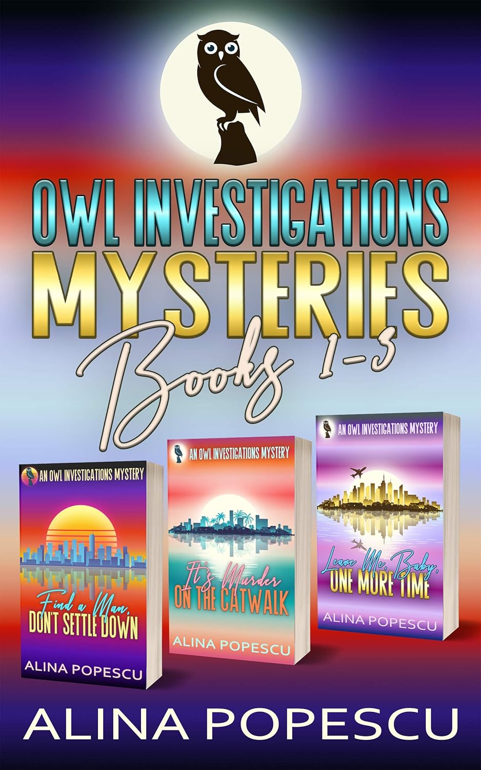 OWL Investigations Mysteries Books 1-3 (OWL Investigations Mysteries Box Sets Book 1)