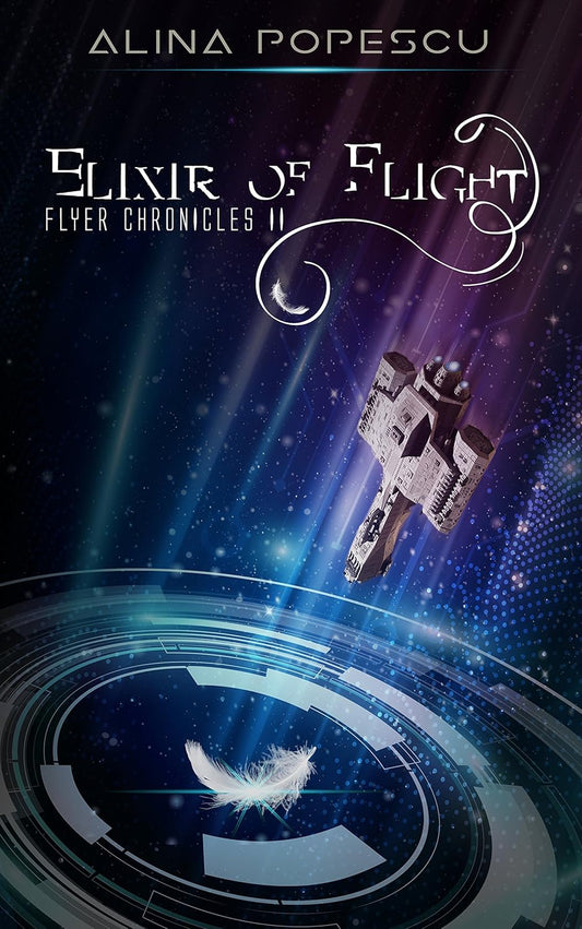 Elixir of Flight (Flyer Chronicles, Book Two)