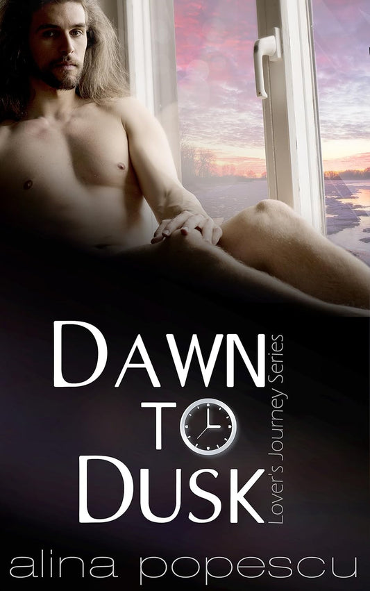 Dawn to Dusk (Lover's Journey, Book One): A Gay Friends to Lovers Romance